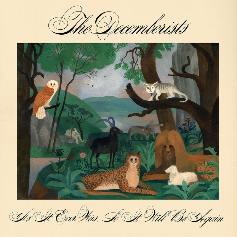 The Decemberists - As It Ever Was, So It Will Be Again [PRE-ORDER]