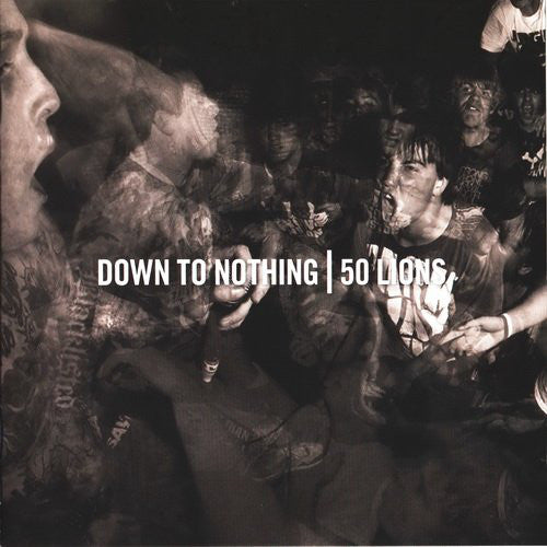 50 Lions / Down To Nothing - Split CD