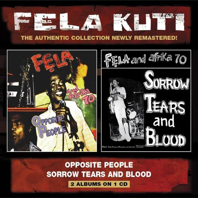 Fela Kuti - Opposite People / Sorrow Tears & Blood (CD)