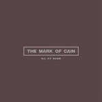 The Mark Of Cain - Ill At Ease - Deluxe Vinyl  - Limited Edition