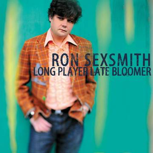 Ron Sexsmith - Long Player Late Bloomer (LIMITED EDITION GREEN VINYL)