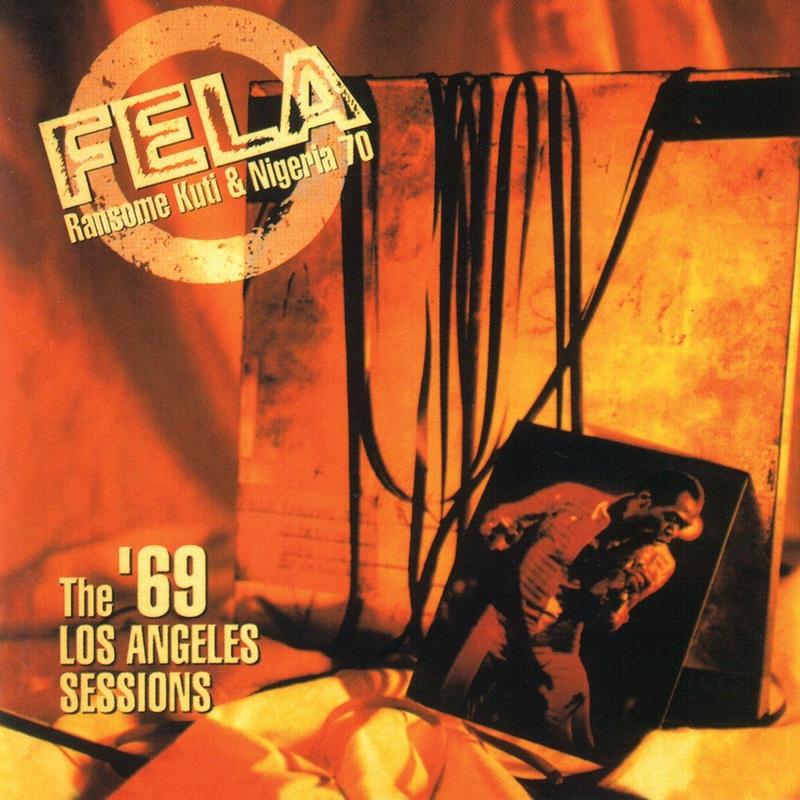 Fela Kuti - Koola Lobitos / 69 Los Angeles Scene (CD/DVD)