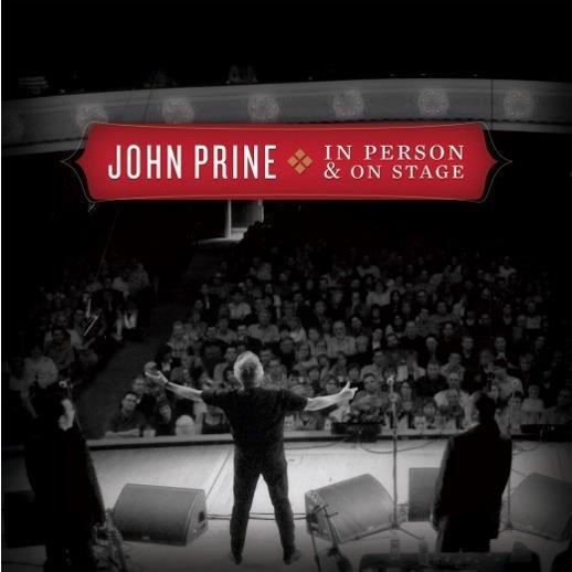 John Prine - In Person & On Stage