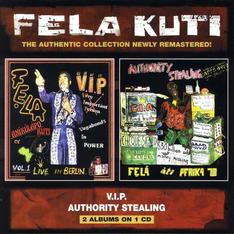 Fela Kuti - V.I.P. / Authority Stealing (CD)
