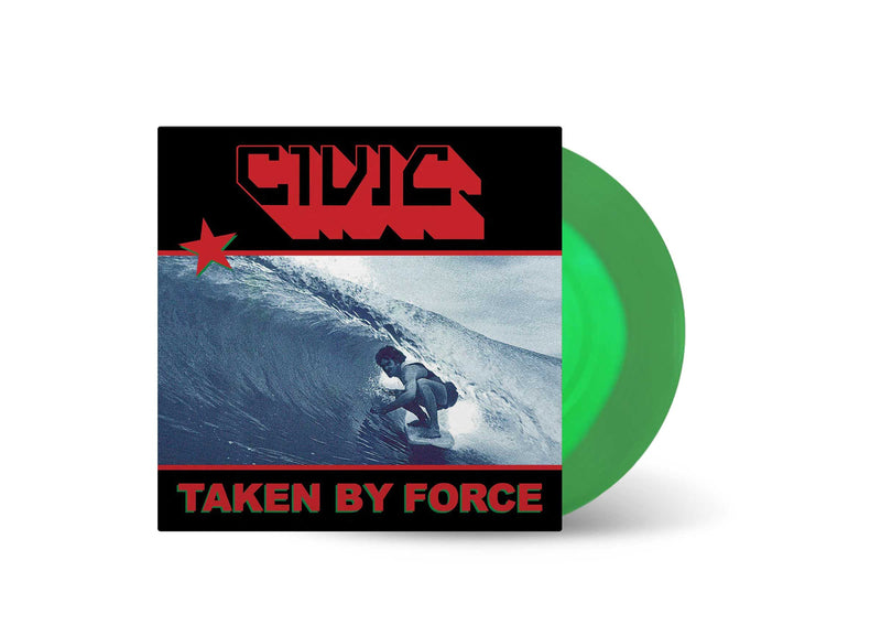 CIVIC  - Taken By Force