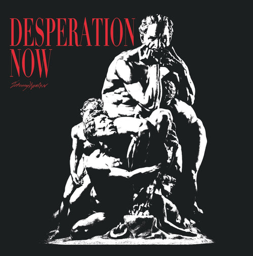 Johnny Hunter - Desperation Now 7"