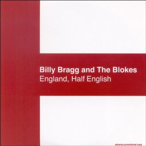 Billy Bragg - England Half English (Digipack)