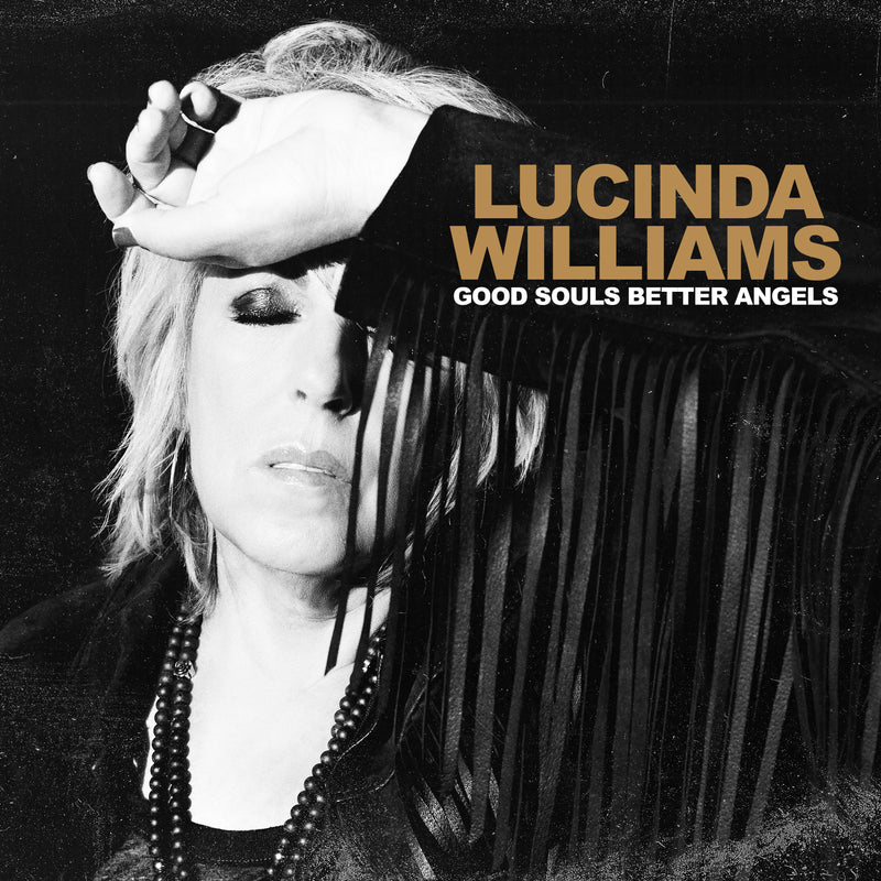 Lucinda Williams – Good Souls Better Angels