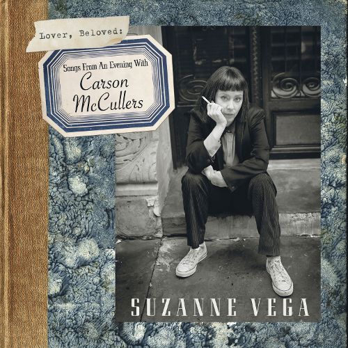 Suzanne Vega - Lover Beloved: Songs From An Evening With Carson Mccullers