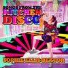 Sophie Ellis Bextor - Songs From The Kitchen Disco