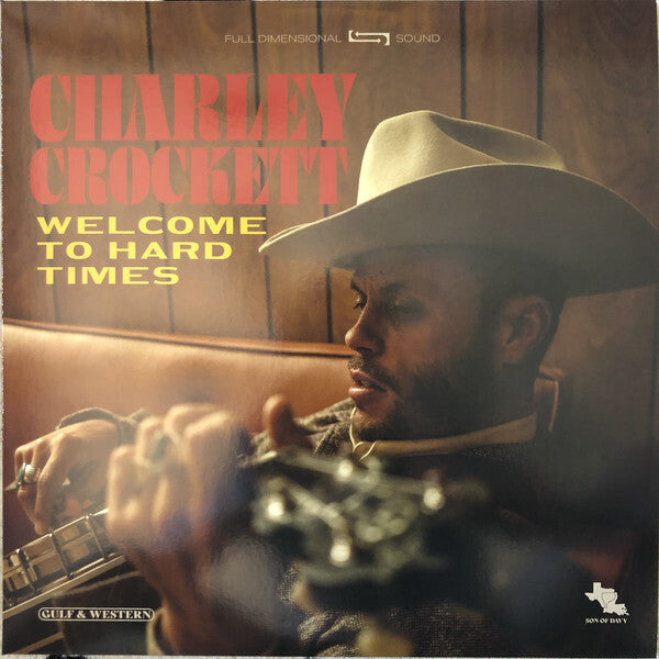 Charley Crockett – Welcome To Hard Times