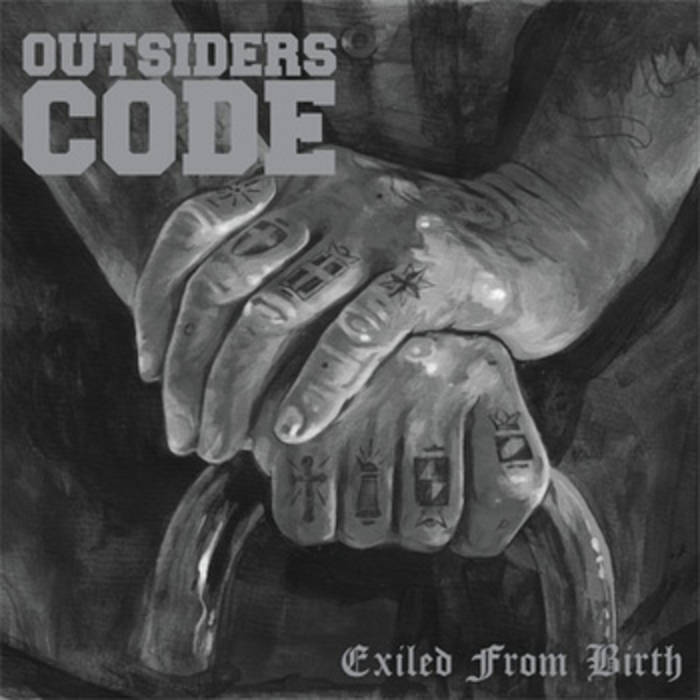Outsiders Code - Exiled From Birth