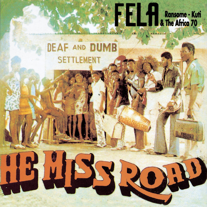 Fela Kuti - He Miss Road (Vinyl)